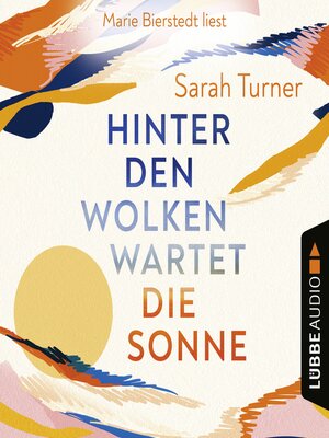 cover image of Hinter den Wolken wartet die Sonne